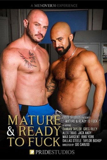 Movie poster for Mature & Ready to Fuck (2022)