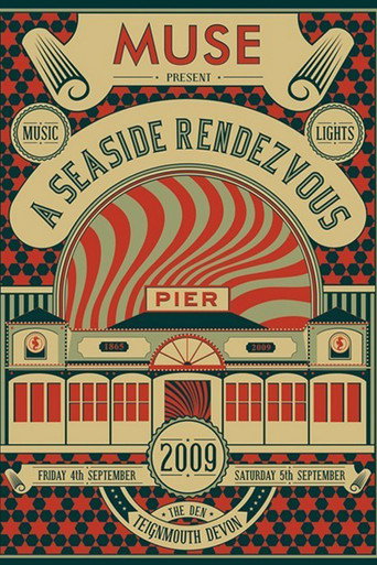 Movie poster for Muse: A Seaside Rendezvous (2009)