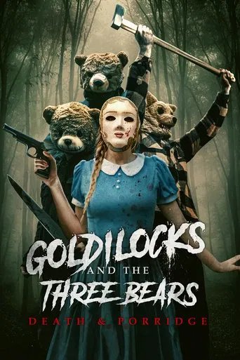 Movie poster for Goldilocks and the Three Bears: Death & Porridge (2024)