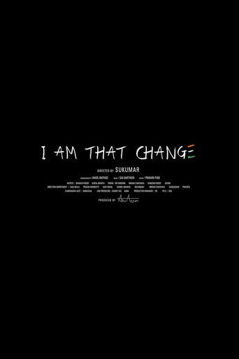 I Am That Change poster