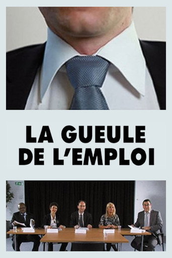 Movie poster for La gueule de l'emploi (2011)