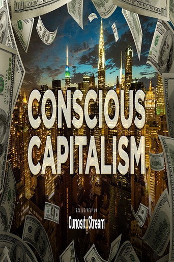 Movie poster for Conscious Capitalism (2016)