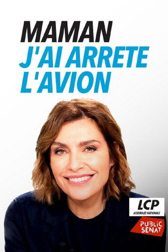 Series poster for Maman, j'ai arrêté l'avion (2023)
