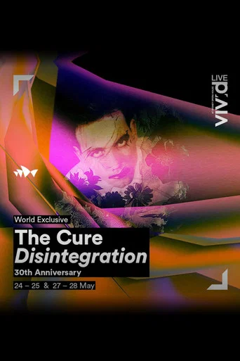 Movie poster for The Cure - Disintegration In Sydney (2019)