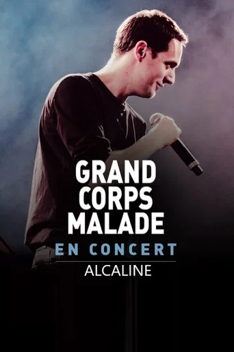 Movie poster for Grand Corps Malade - Alcaline le Concert (2014)