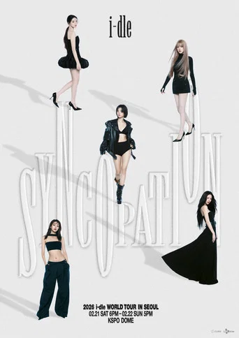 Movie poster for i-dle WORLD TOUR [Syncopation] IN YOKOHAMA (2026)