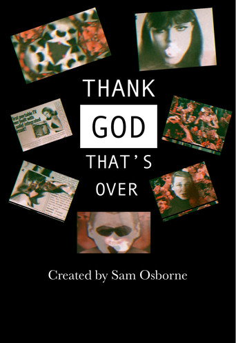 Movie poster for Thank God That's Over
