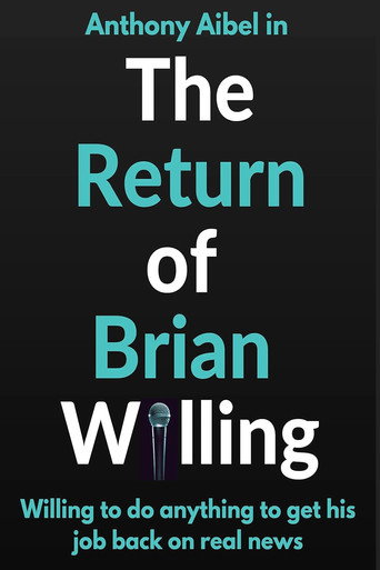 Movie poster for The Return of Brian Willing (2019)