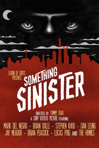 Movie poster for Something Sinister (2014)