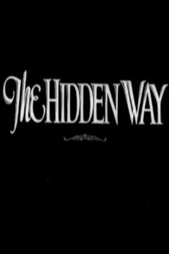 Movie poster for The Hidden Way (1926)