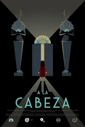 Movie poster for A la cabeza (2020)