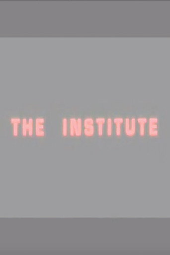 Movie poster for The Institute (2004)