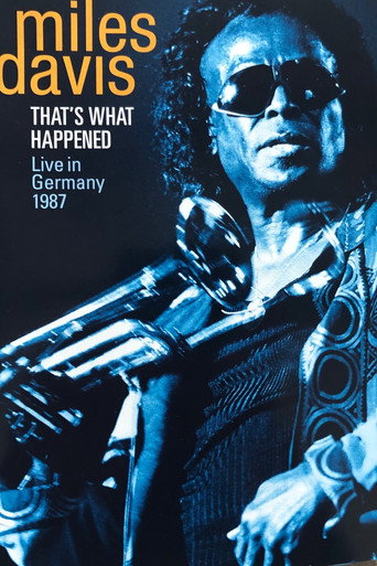 Movie poster for Miles Davis - That's what happened - Live in Germany 1987 (2009)