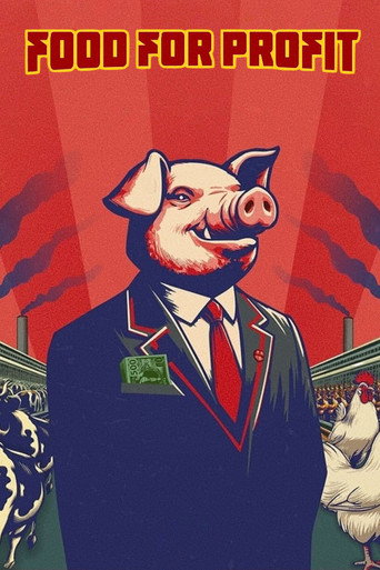 Movie poster for Food for Profit (2024)