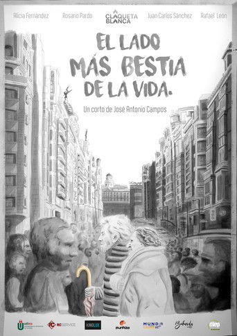 El lado más bestia de la vida poster