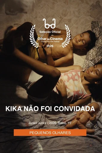 Movie poster for Kika Não Foi Convidada (2026)