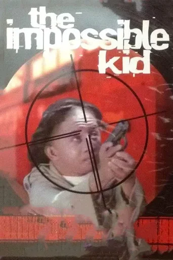 Movie poster for The Impossible Kid (1982)