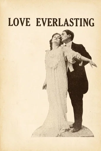Movie poster for Love Everlasting (1913)