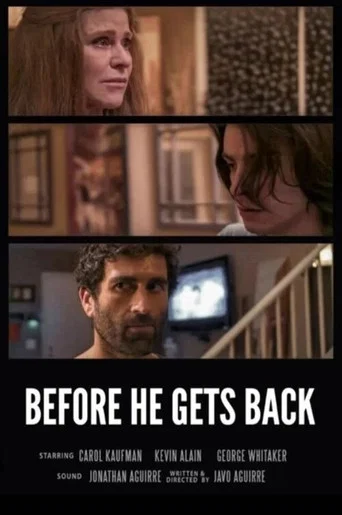 Movie poster for Before He Gets Back (2023)