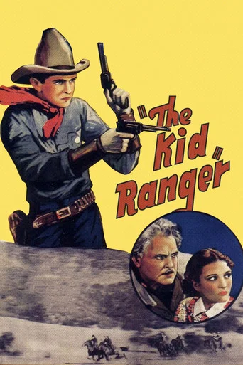Movie poster for The Kid Ranger (1936)