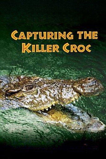 Movie poster for Capturing the Killer Croc (2004)