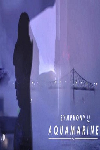 Movie poster for Symphony in Aquamarine (2018)