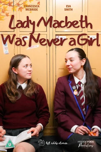 Movie poster for Lady Macbeth Was Never a Girl (2026)