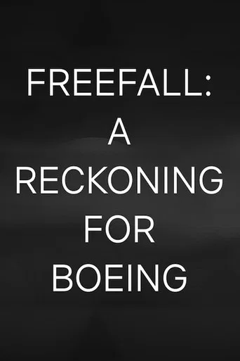 Movie poster for Freefall: A Reckoning for Boeing (2026)
