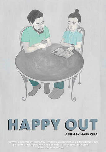 Movie poster for Happy Out (2014)