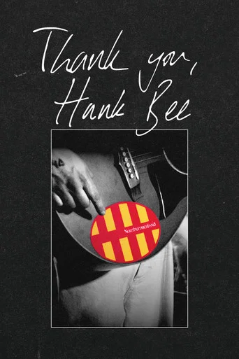 Movie poster for Thank You, Hank Bee