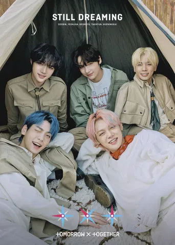 Movie poster for TXT (TOMORROW X TOGETHER) STILL DREAMING (2021)