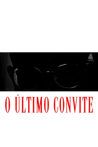 Movie poster for O Último Convite (2024)