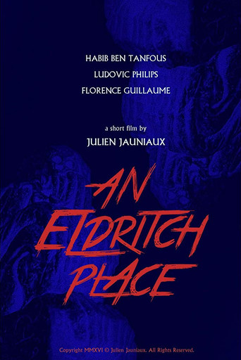 Movie poster for An Eldritch Place (2017)