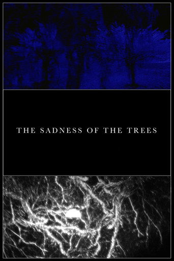 Movie poster for The Sadness of the Trees (2015)