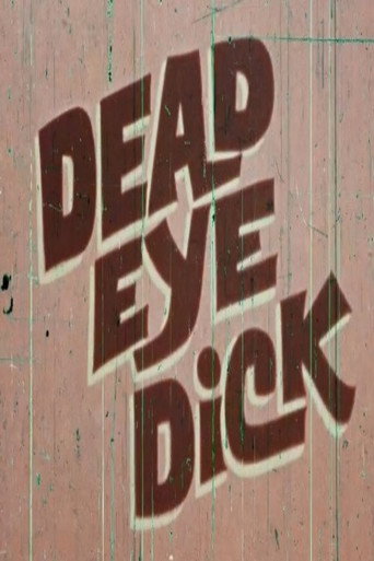 Movie poster for Dead Eye Dick (1970)