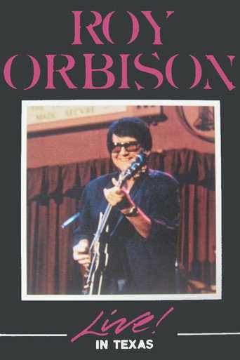 Movie poster for Roy Orbison Live In Texas (1986)