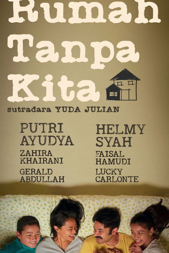 Rumah Tanpa Kita poster