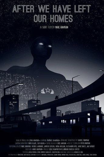 Movie poster for After We Have Left Our Homes (2017)