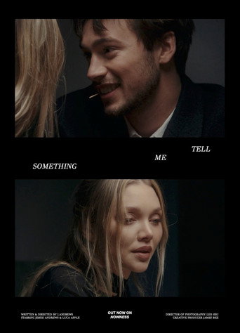Movie poster for ​Tell Me Something (2025)