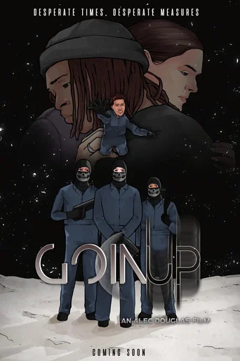 Movie poster for Goin' Up (2023)