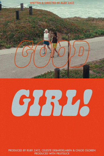 Movie poster for Good Girl!