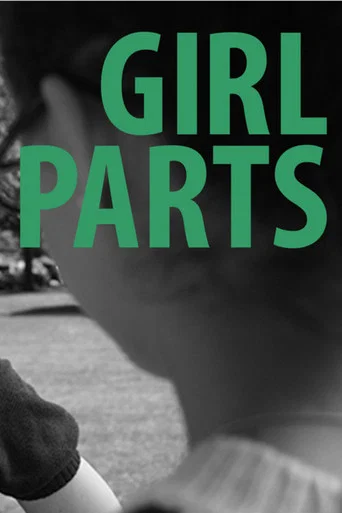 Movie poster for Girl Parts (2009)