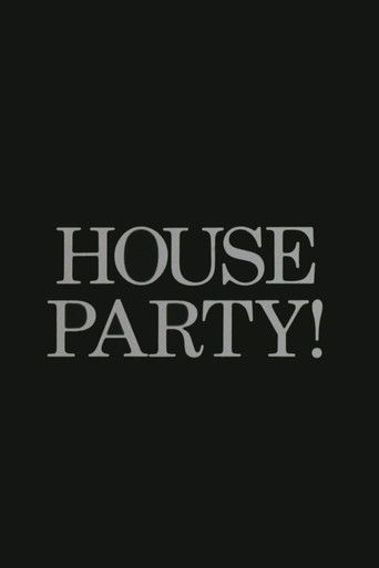 House Party! poster