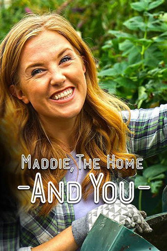 Series poster for Maddie, the Home and You (2021)