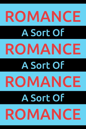 Movie poster for A Sort Of Romance (2024)