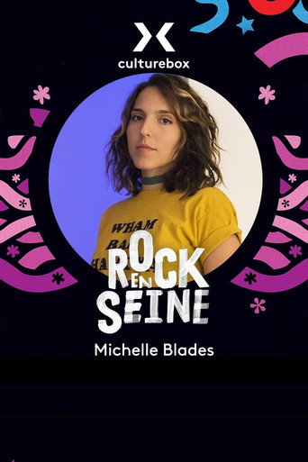 Movie poster for Michelle Blades - Rock en Seine 2022 (2022)