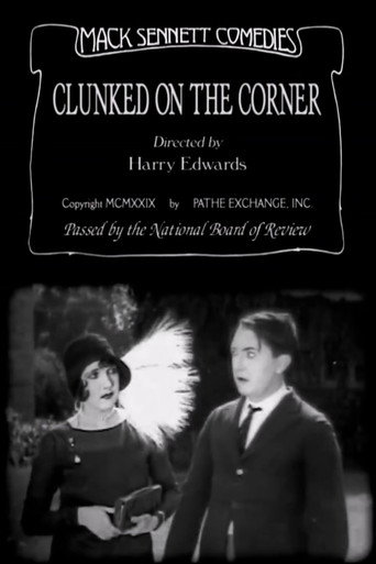 Movie poster for Clunked on the Corner (1929)