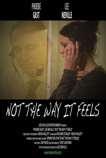 Movie poster for Not the Way It Feels (2010)