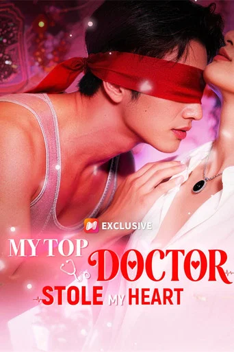 Series poster for My Top Doctor Stole My Heart (2025)