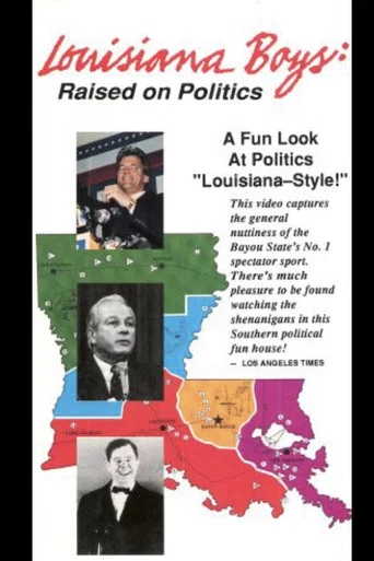 Movie poster for Louisiana Boys: Raised on Politics (1992)